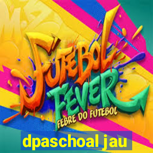 dpaschoal jau